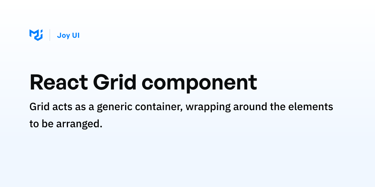 React Grid component - Joy UI