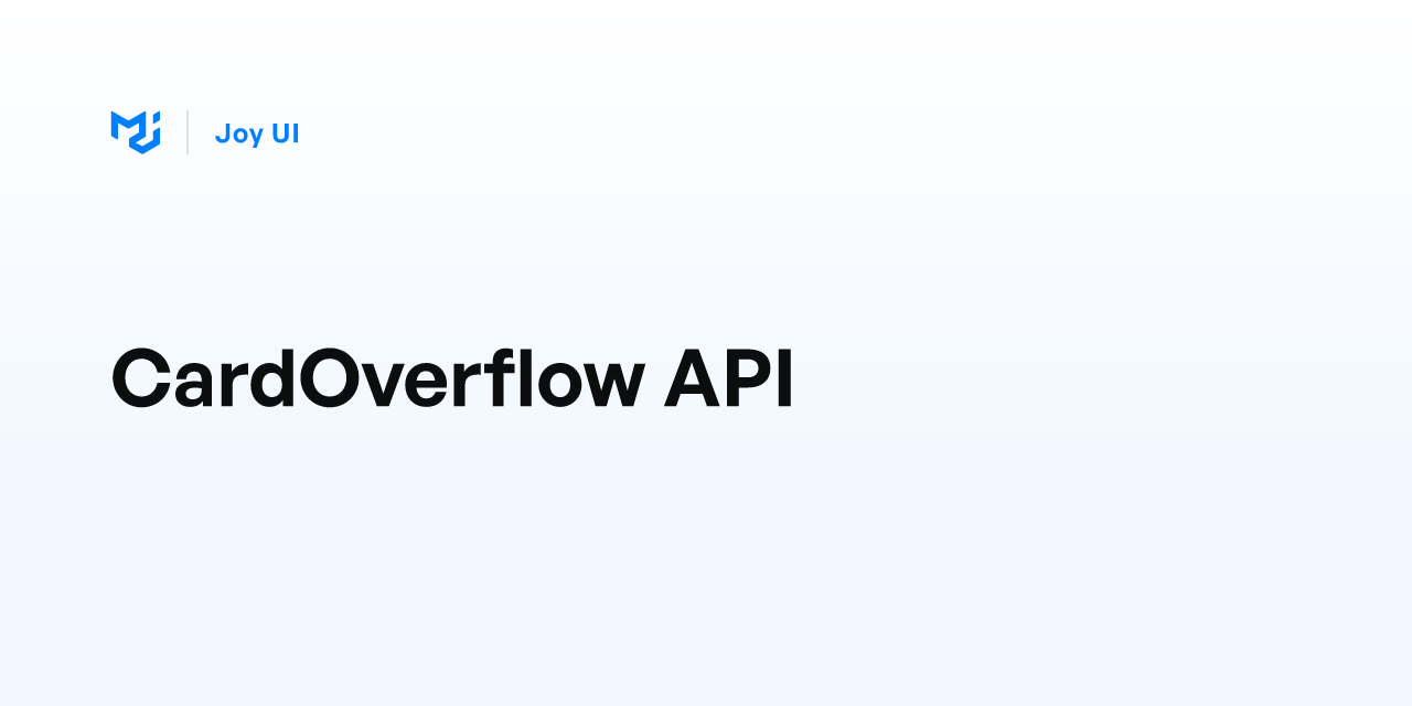 CardOverflow API - Joy UI